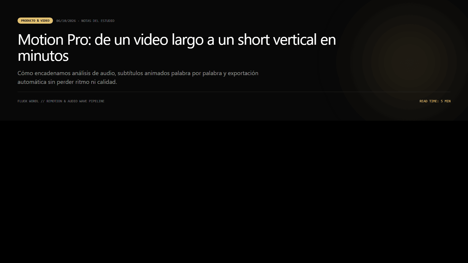Motion Pro: de un video largo a un short vertical en minutos